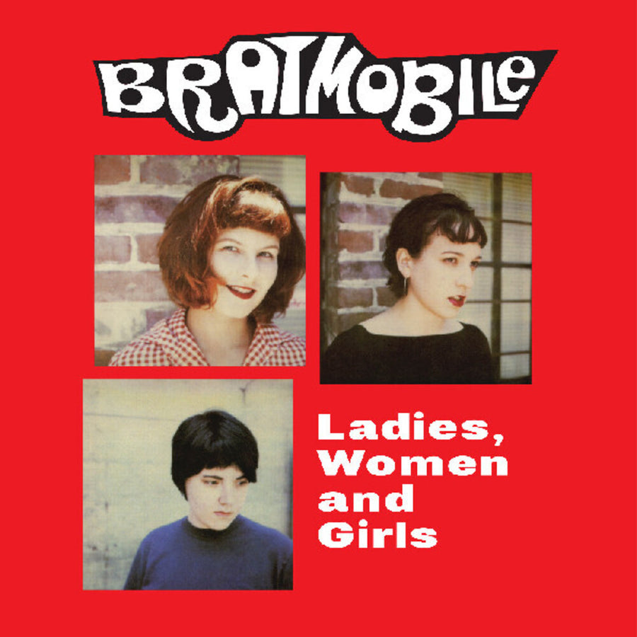 the album cover for Bratmobile - Ladies Women And Girls [With Booklet]
