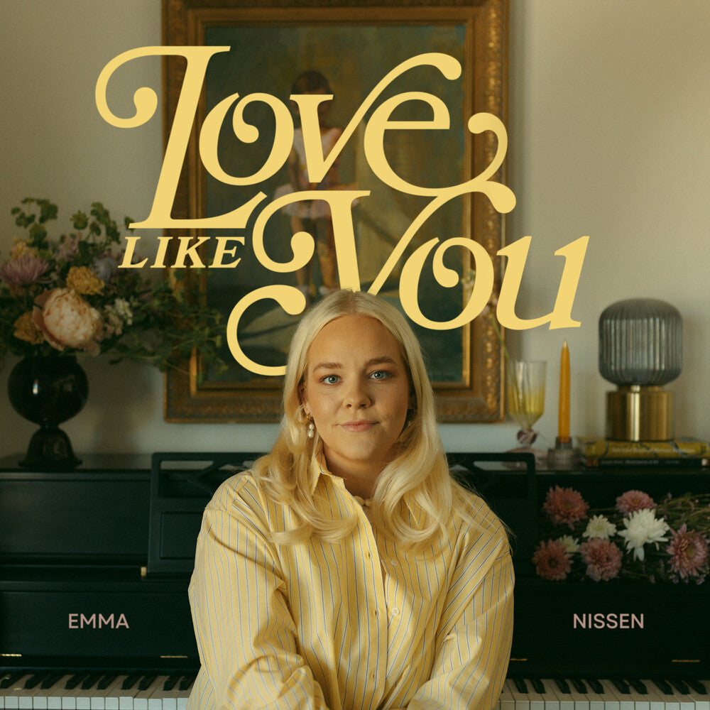the album cover for Emma Nissen - Love Like You [Digipak]