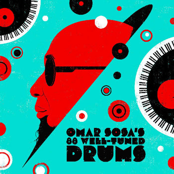 the album cover for Omar Sosa - Omar Sosa's 88 Well-Tuned Drums [Colored Vinyl] (Wht)
