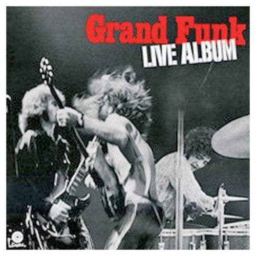 the album cover for Grand Funk Railroad - Live Album
