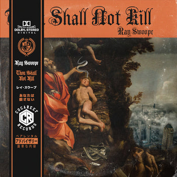 Thou Shall Not Kill - Ray Swoope