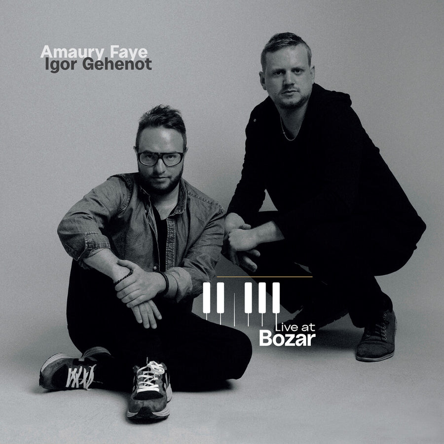 the album cover for Faye, Amaury / Gehenot, Igor - Live at Bozar