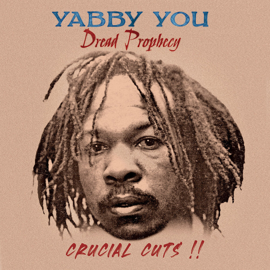 the album cover for Yabby You - Dread Propecy Crucial Cuts