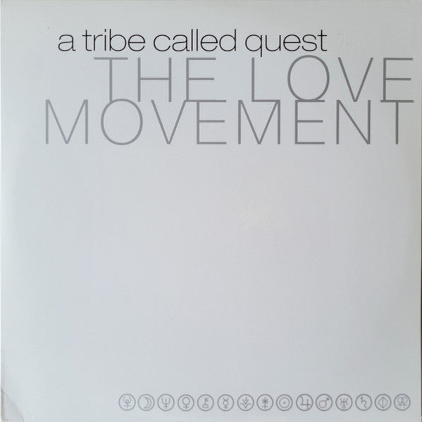 The Love Movement - Tribe Called Quest