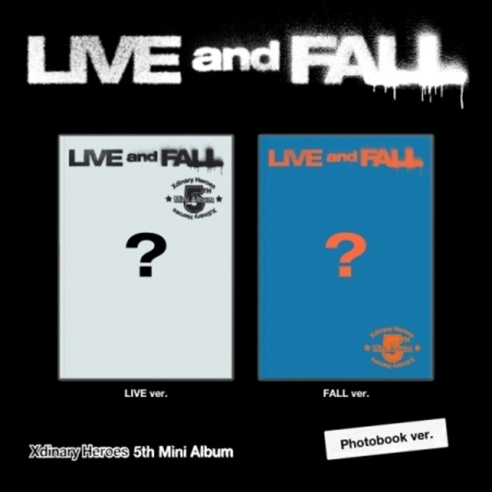 the album cover for Xdinary Heroes - Live & Fall (Coas) (Stic) (Phob) (Phot) (Asia)
