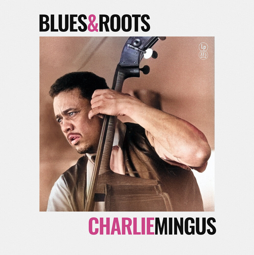 the album cover for Charlie Mingus - Blues & Roots [Colored Vinyl] (Ylw) (Uk)