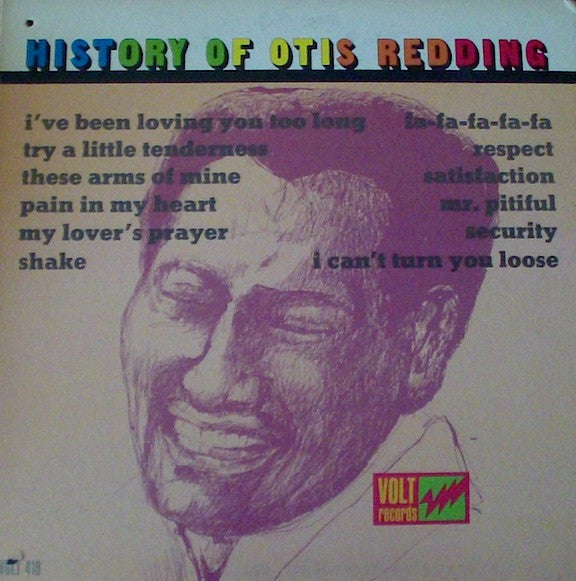 History Of Otis Redding - Redding, Otis