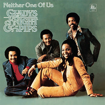 the album cover for Gladys Knight  & The Pips - Neither One Of Us [Limited Edition]