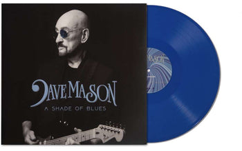 the album cover for Dave Mason - Shade Of Blues - Blue (Blue) [Colored Vinyl] (Gate)
