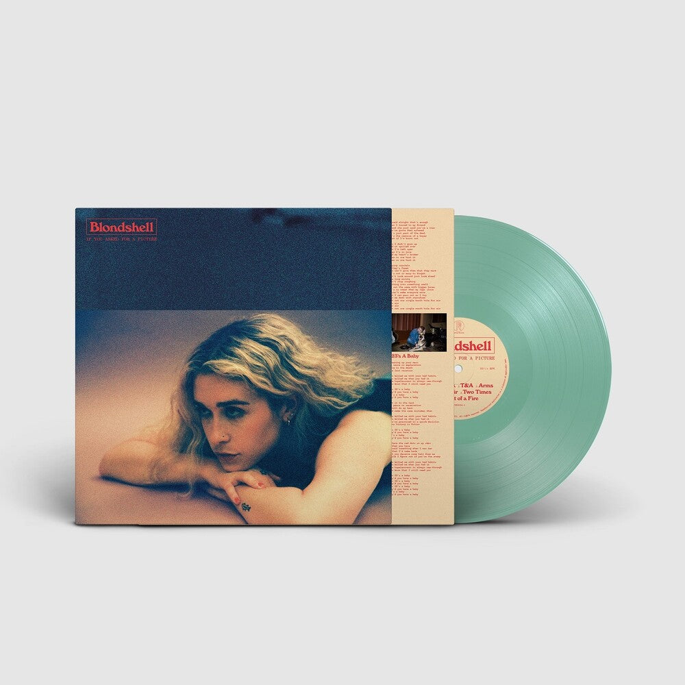 the album cover for Blondshell - If You Asked For A Picture [Coke Bottle Clear LP]
