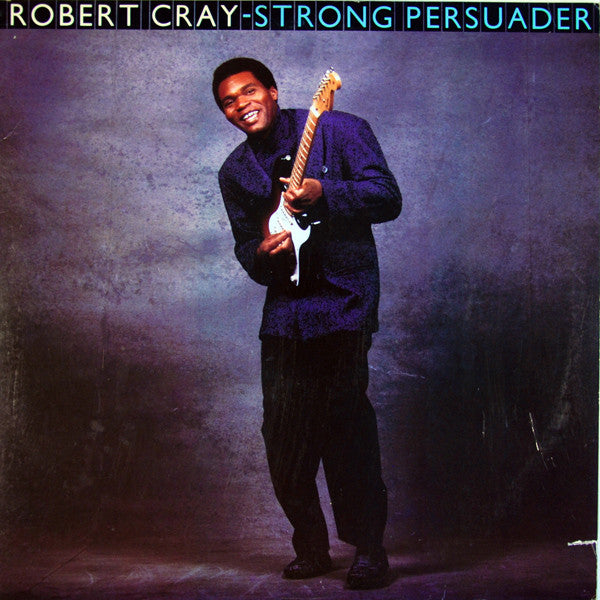 Strong Persuader - Cray, Robert