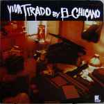 Viva Tirado - El Chicano