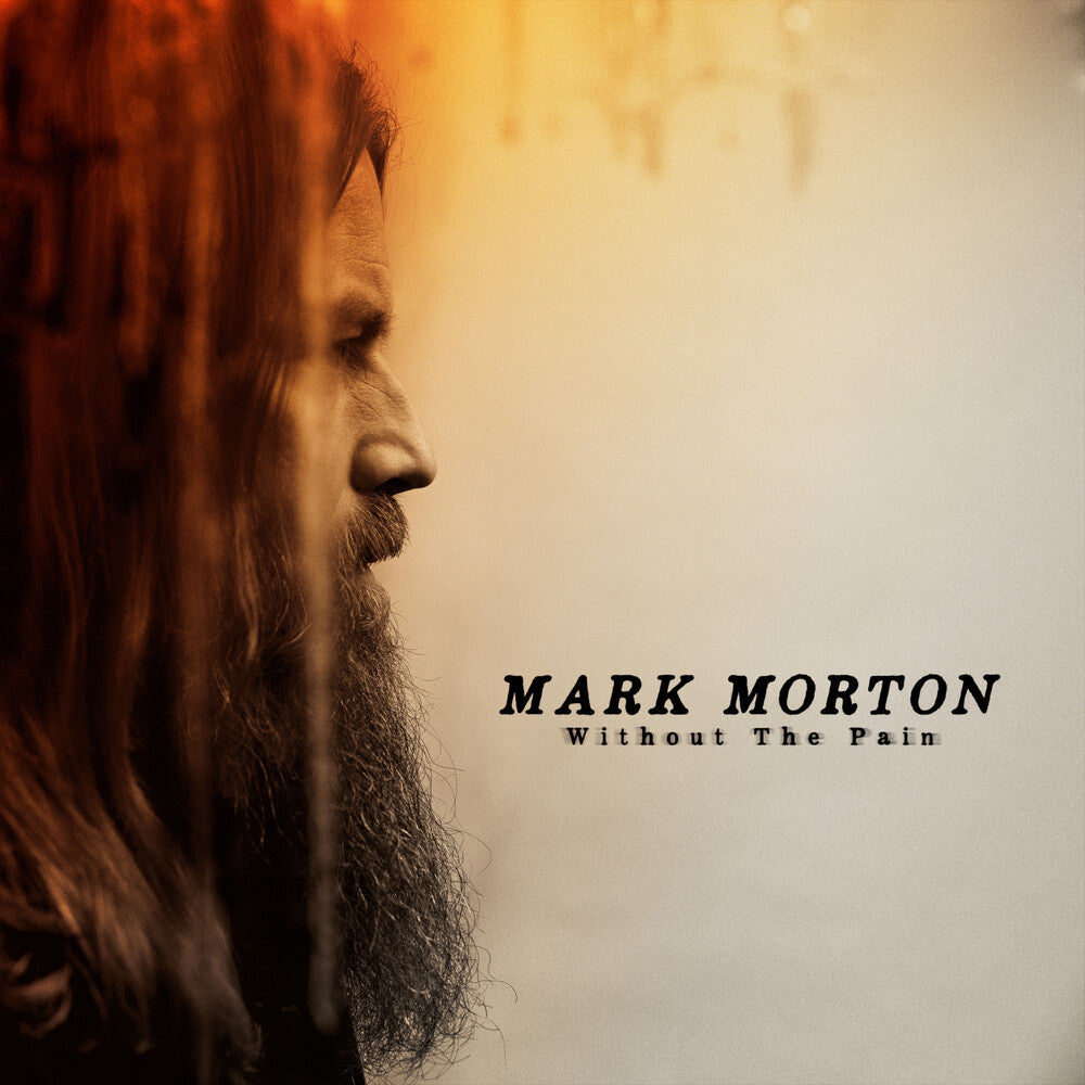the album cover for Mark Morton - Without The Pain