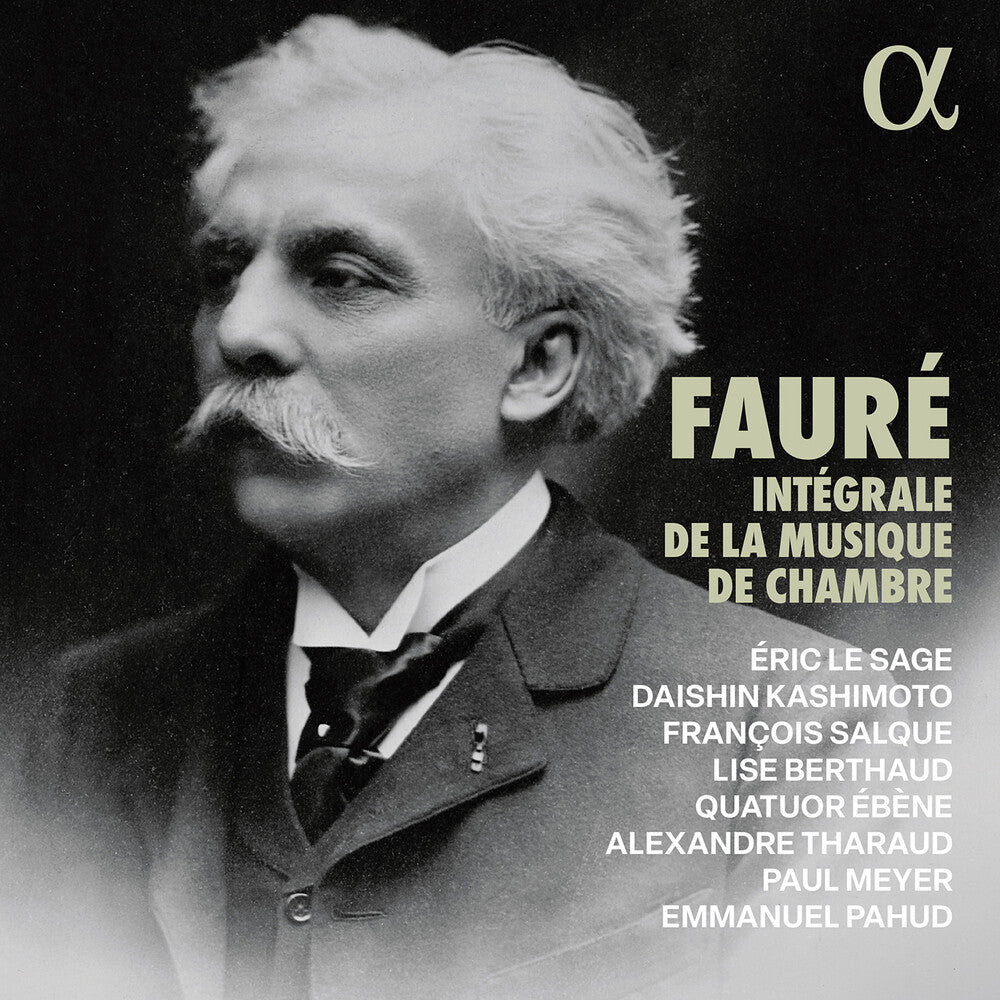 the album cover for Faure / Tharaud / Pahud - Integrale de la Musique de Chambre