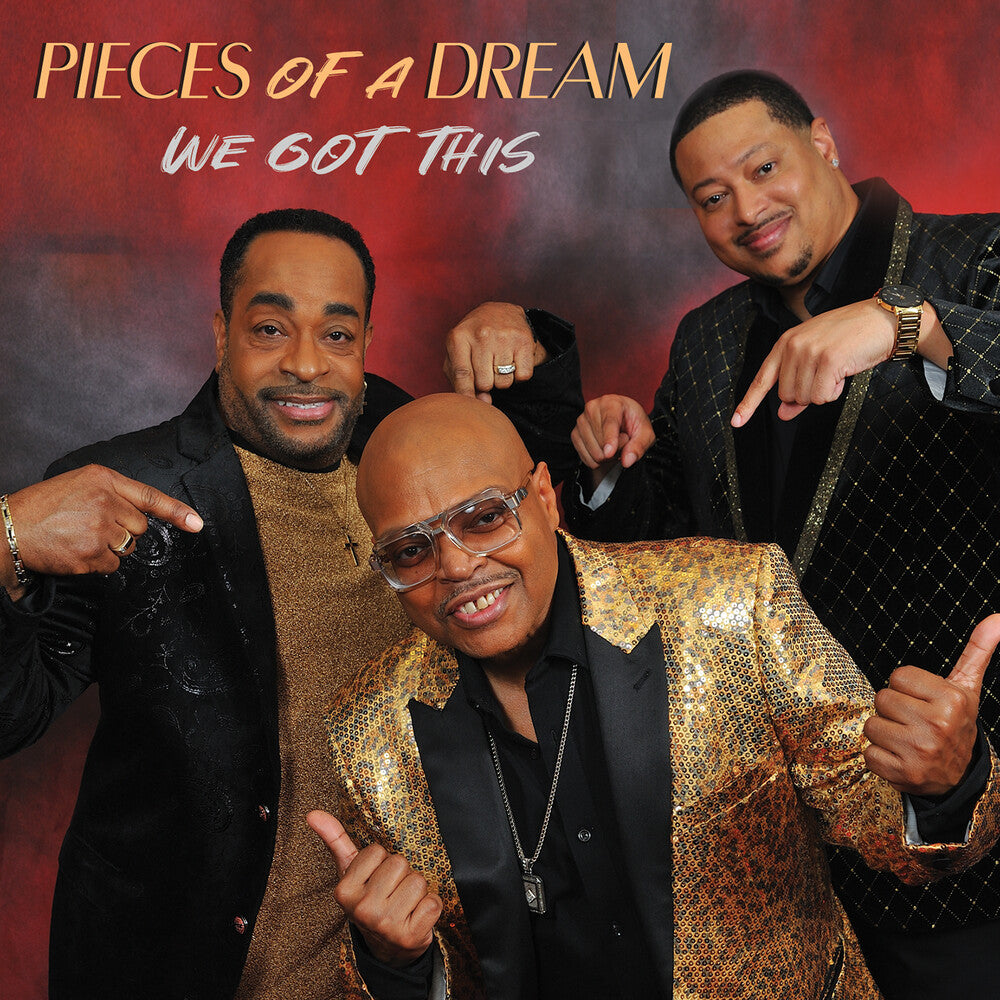the album cover for Pieces Of A Dream - We Got This
