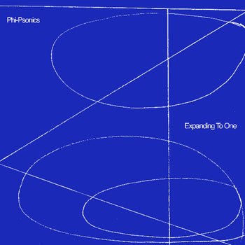 the album cover for Phi-Psonics - Expanding To One