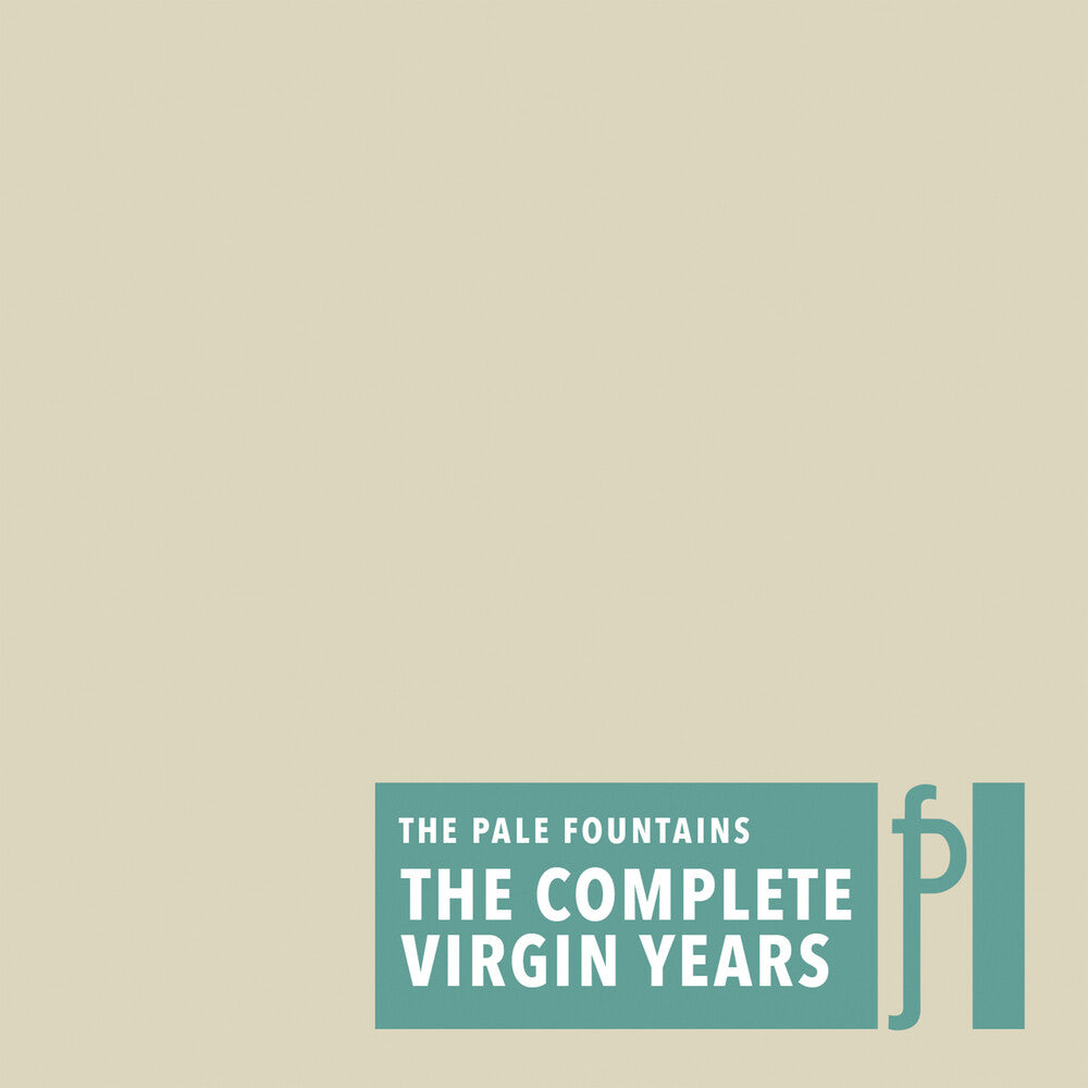 the album cover for Pale Fountains - Complete Virgin Years (Uk)