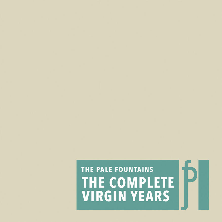 the album cover for Pale Fountains - Complete Virgin Years (Uk)