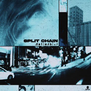 the album cover for Split Chain - Motionblur