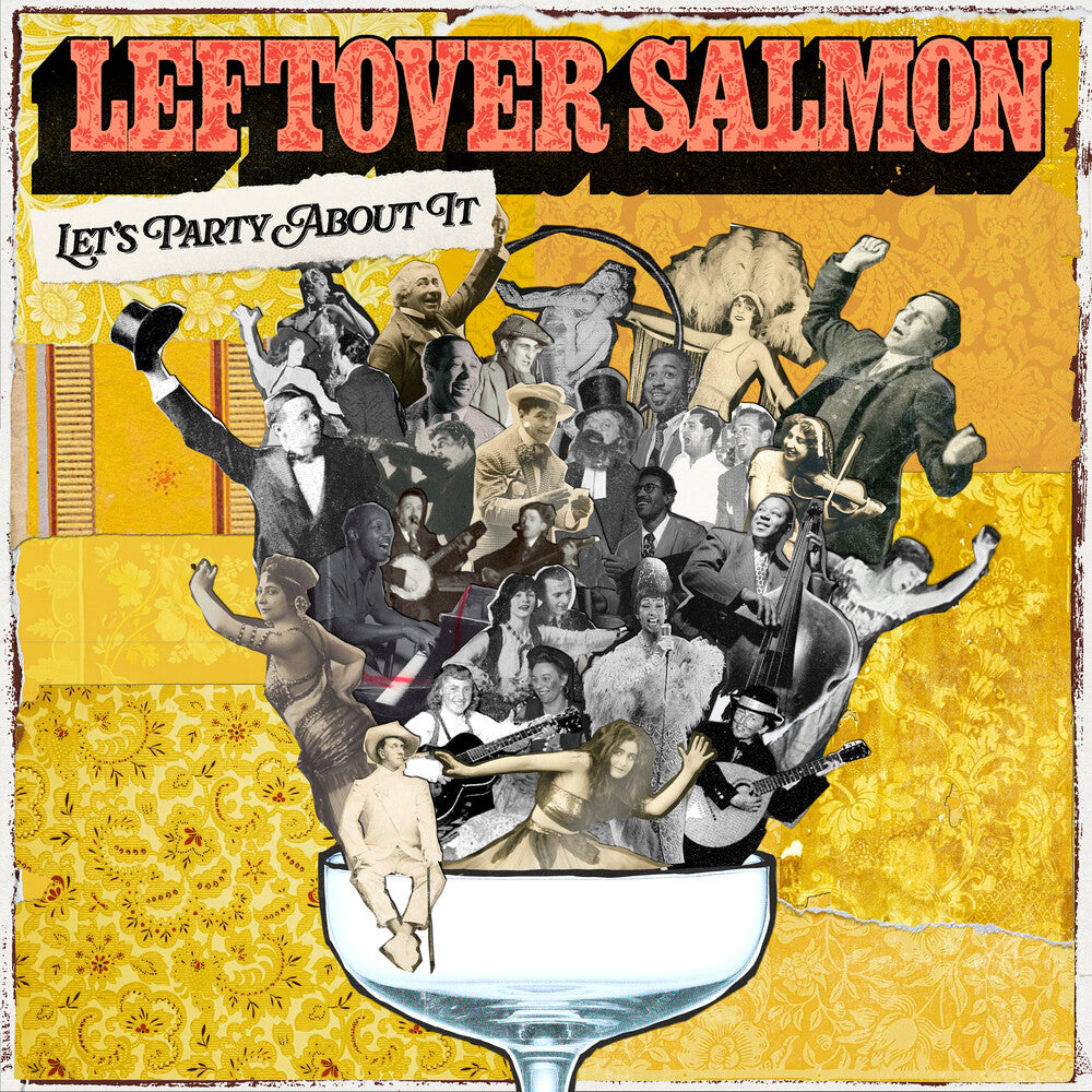the album cover for Leftover Salmon - Let's Party About It