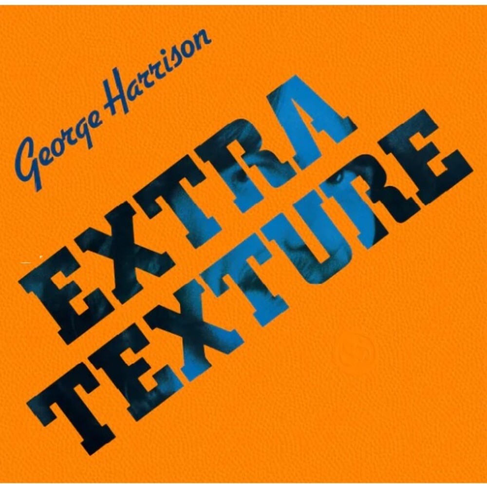 the album cover for George Harrison - Extra Texture (Wal) (Eco)