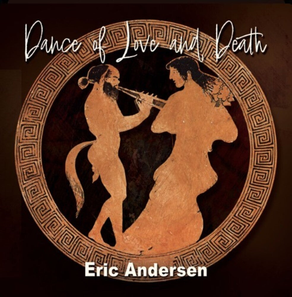 the album cover for Eric Andersen - Dance Of Love & Death
