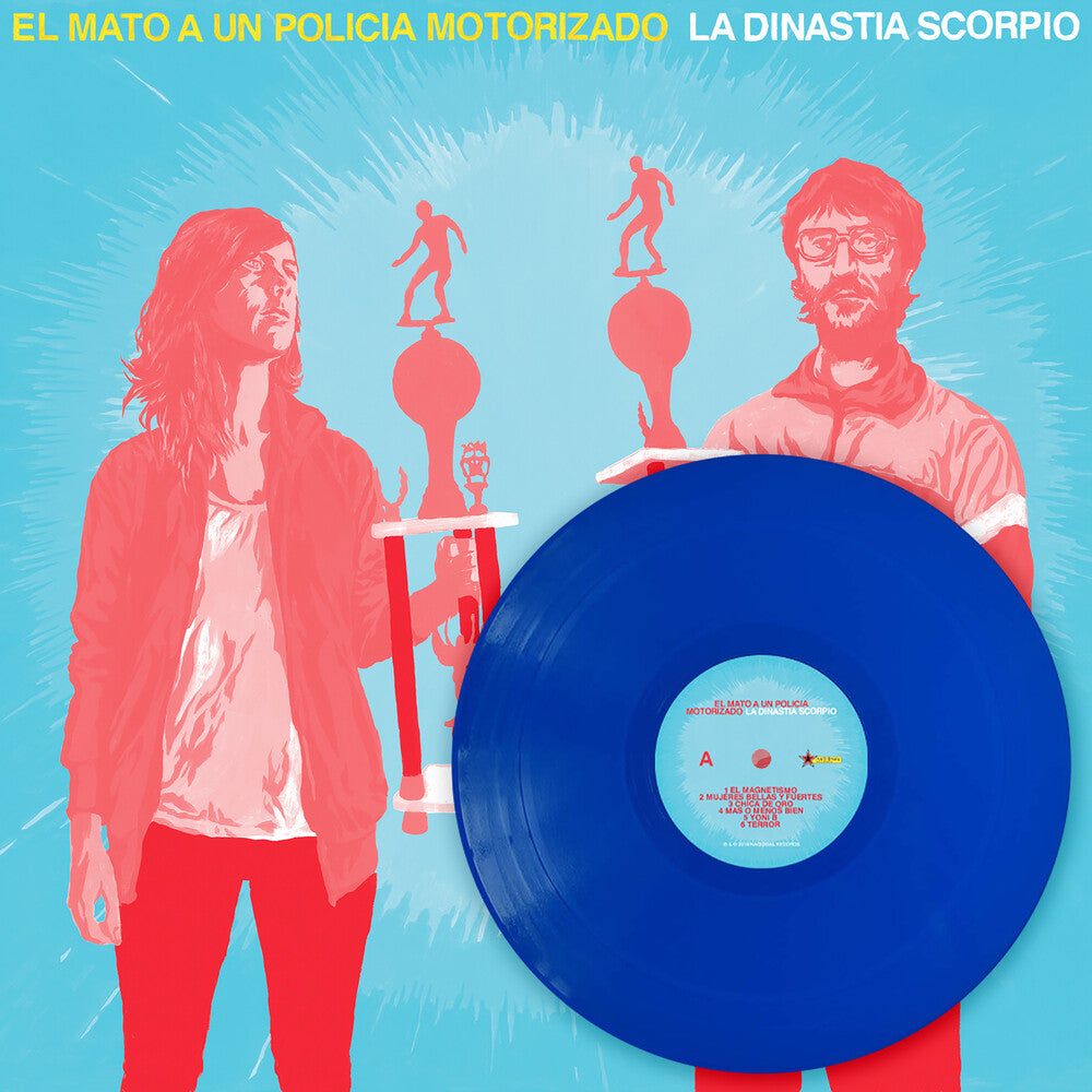 the album cover for Mato A Un Policia Motorizado - LA DINASTIA SCORPIO