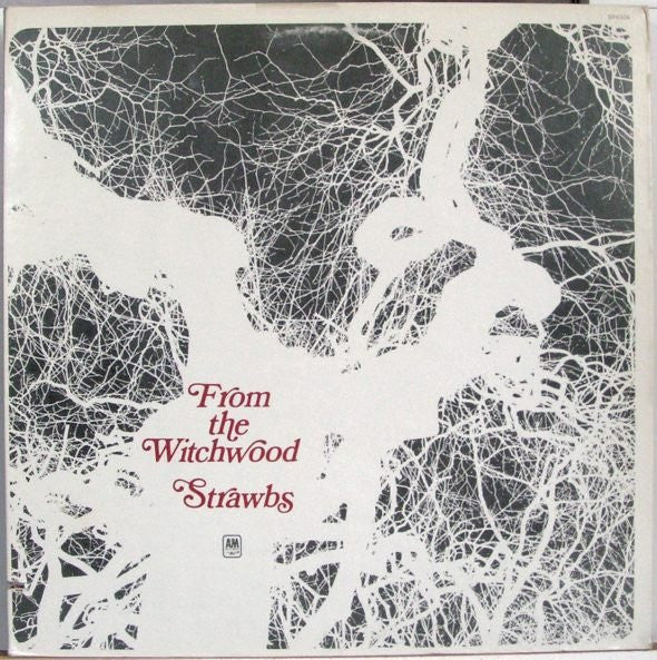 From The Witchwood - Strawbs