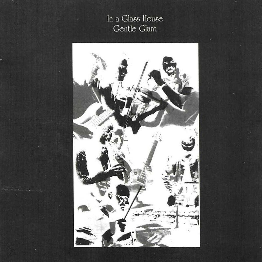 the album cover for Gentle Giant - In A Glass House