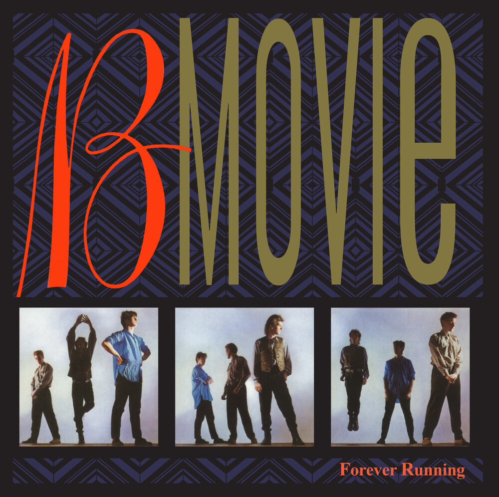 the album cover for B-Movie - Forever Running (Hol)