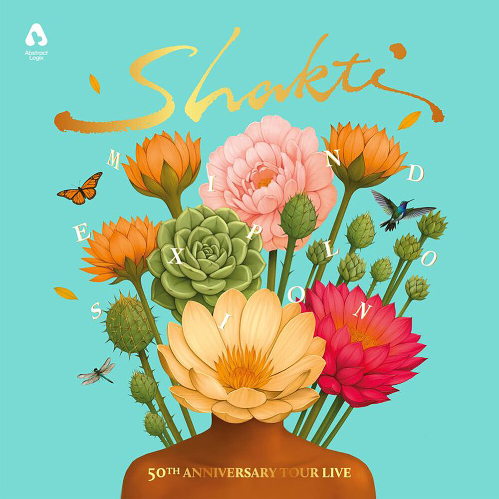 the album cover for Shakti - Mind Explosion - 50th Anniversary Tour Live