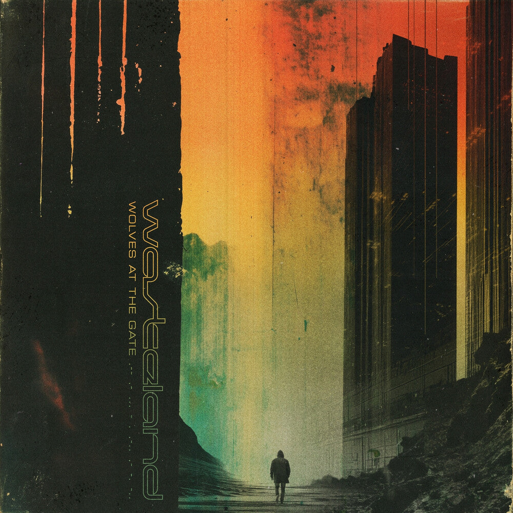 the album cover for Wolves At The Gate - Wasteland