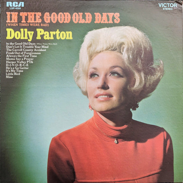 In The Good Old Days (When Times Were Bad) - Parton, Dolly