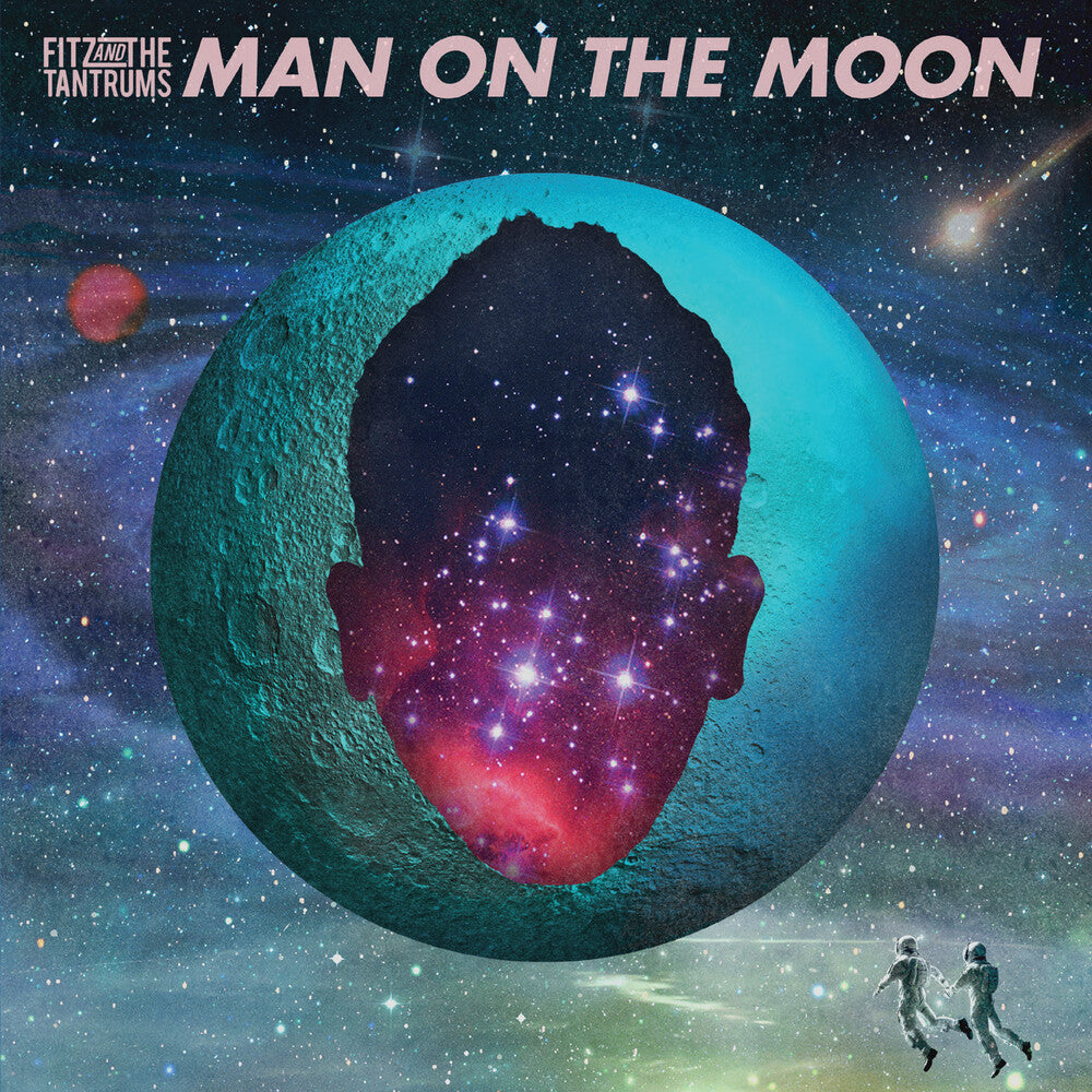 the album cover for Fitz And The Tantrums - Man On The Moon