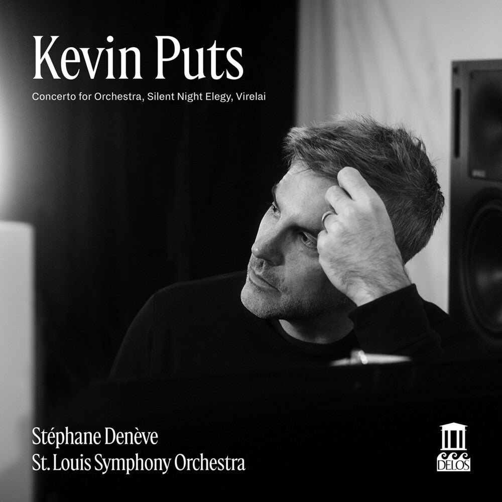 the album cover for Stephane Deneve - Kevin Puts: Con For Orch Silent Night Elegy & Vire