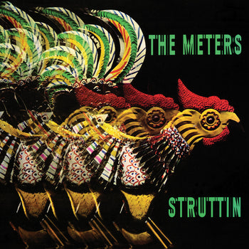 the album cover for The Meters - Struttin (Hol)