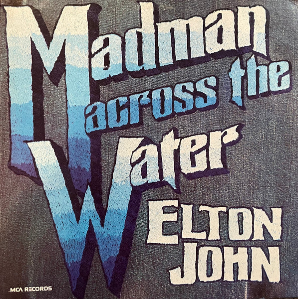 Madman Across The Water - John, Elton