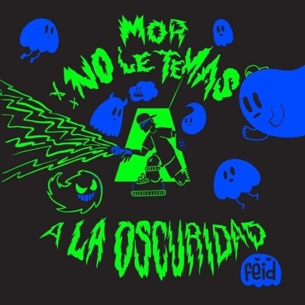 the album cover for Feid - Mor No Le Temas A La Oscuridad (Spa)