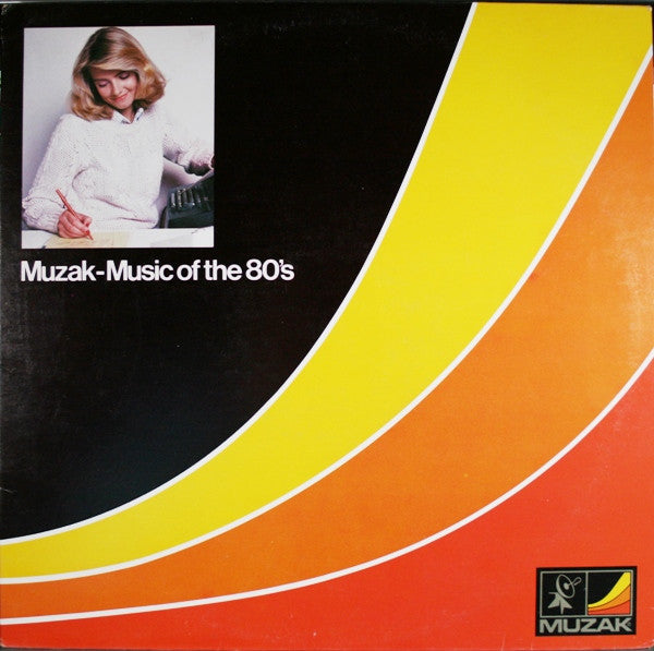 Muzak - Music Of The 80's - Various