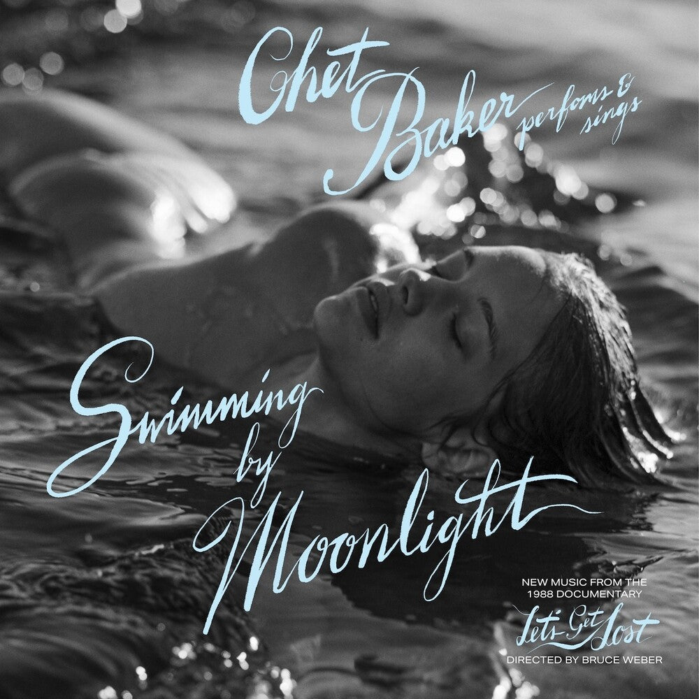 the album cover for Chet Baker - Swimming by Moonlight [180g LP]