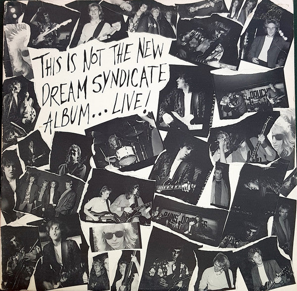 This Is Not The New Dream Syndicate Album... Live! - Dream Syndicate
