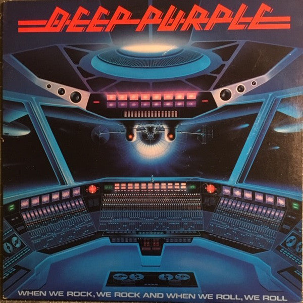 When We Rock, We Rock And When We Roll, We Roll - Deep Purple