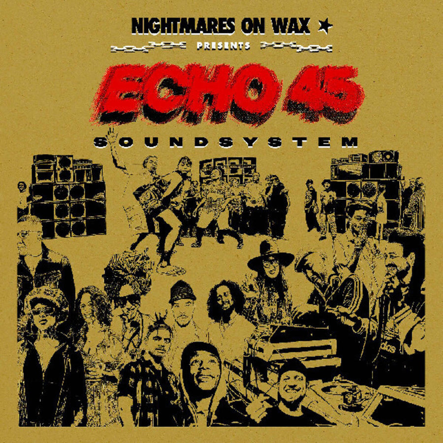 the album cover for Nightmares On Wax - Echo45 Sound System [Gold Vinyl]