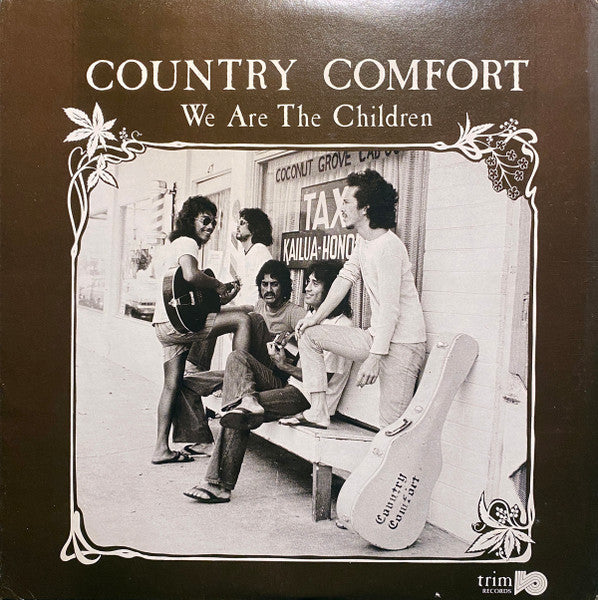 We Are The Children - Country Comfort