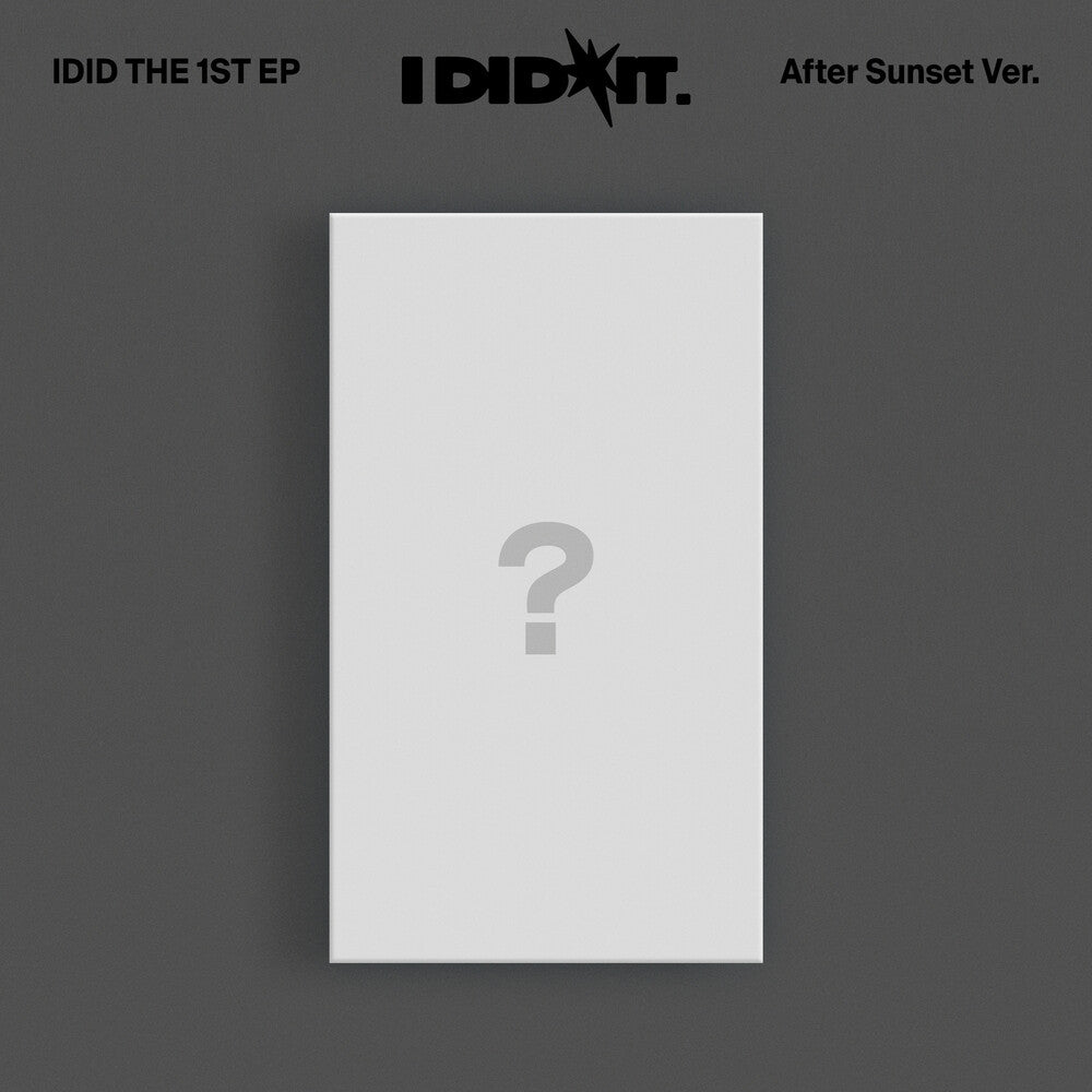 the album cover for Idid - The 1st Ep [I Did It.] ['After Sunset' Ver.]