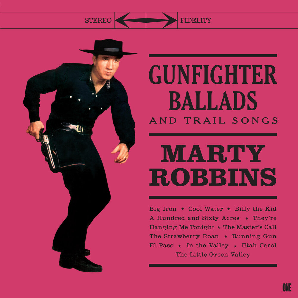 the album cover for Marty Robbins - Gunfighter Ballads & Trail Songs (Bonus Tracks)