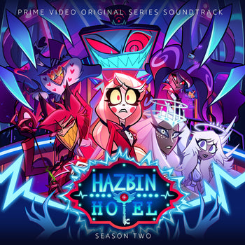 the album cover for Hazbin Hotel - Hazbin Hotel: Season Two (Original Soundtrack) [VoxTex Blue Clear Vinyl]