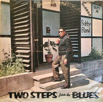 Two Steps From The Blues - Bland, Bobby