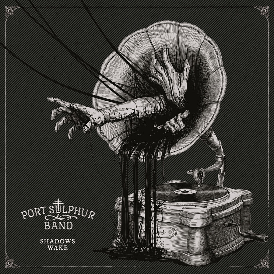 the album cover for Port Sulphur Band - Shadows Wake Music From Hunt: Showdown - O.S.T.