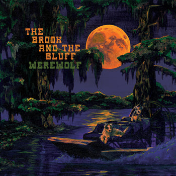 the album cover for Brook & The Bluff - Werewolf